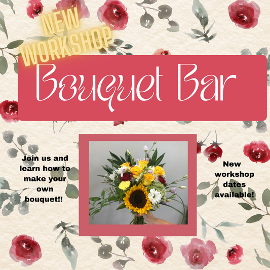 Bouquet Bar Workshop